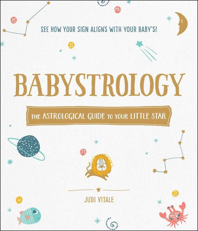 Babystrology: The Astrological Guide Book - Spiral Circle