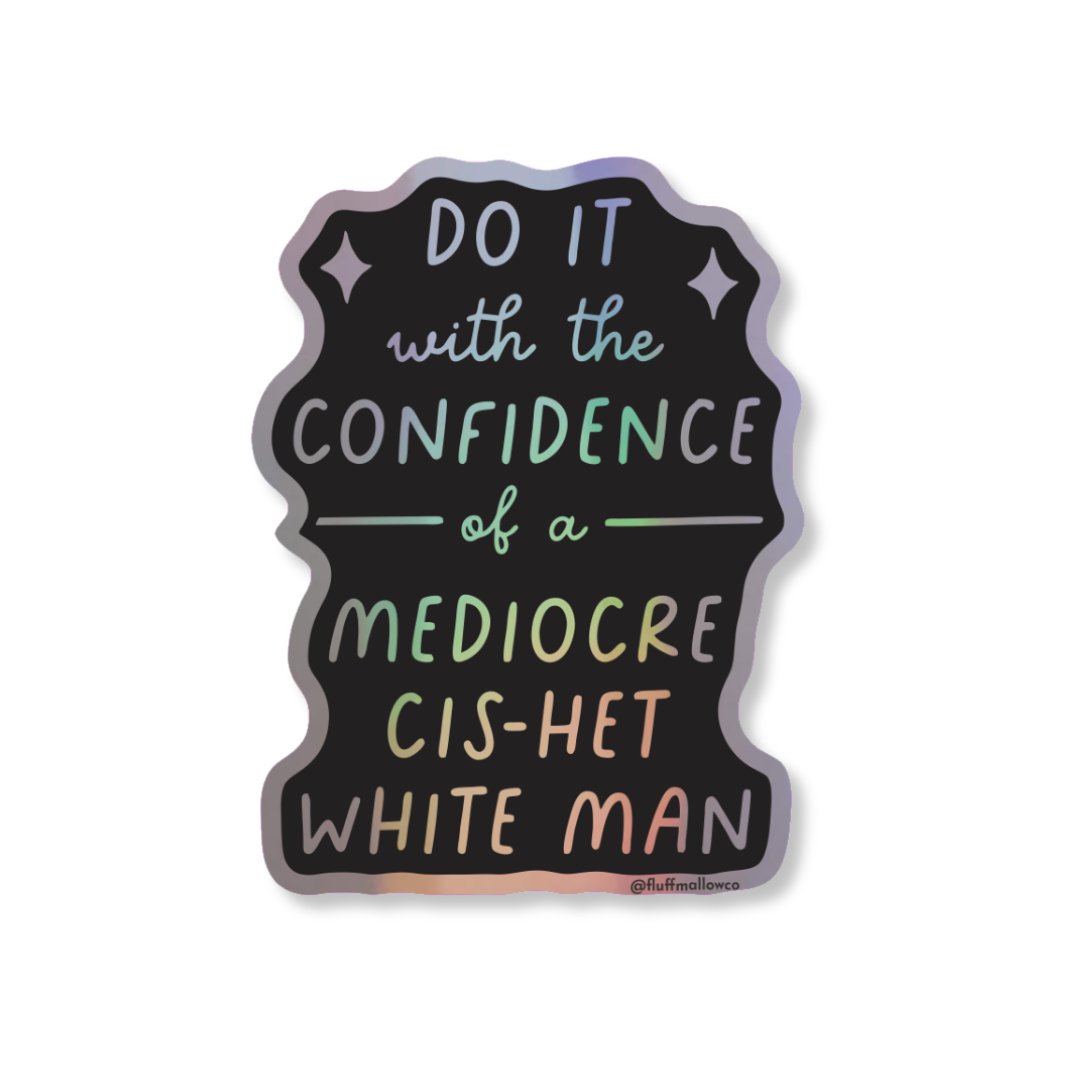 Cis - het mediocre white man holographic vinyl sticker - Spiral Circle