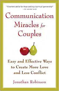 Communication Miracles for Couples - Spiral Circle