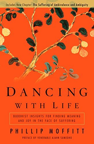 Dancing With Life | Buddhist Insights for Finding Meaning and Joy in the Face of Suffering - Spiral Circle