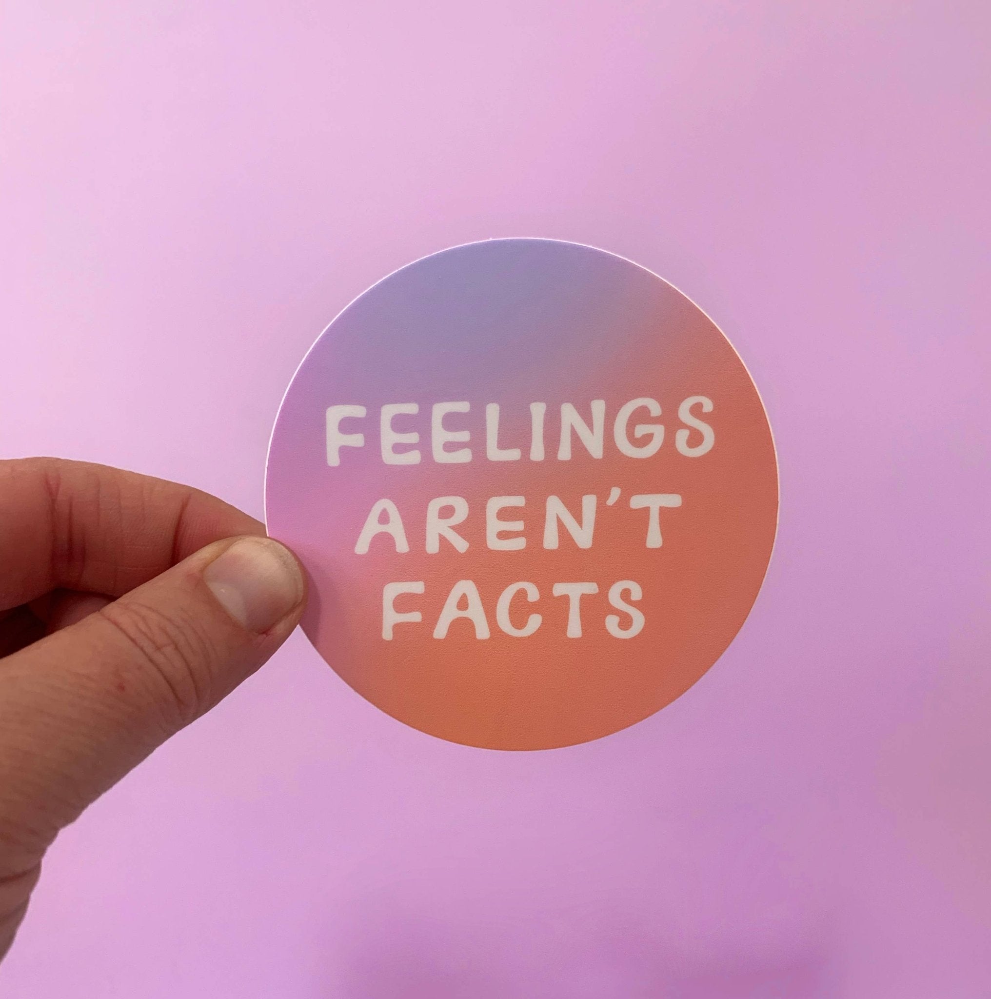 Feelings Aren't Facts - Vinyl Mental Health Sticker - Spiral Circle