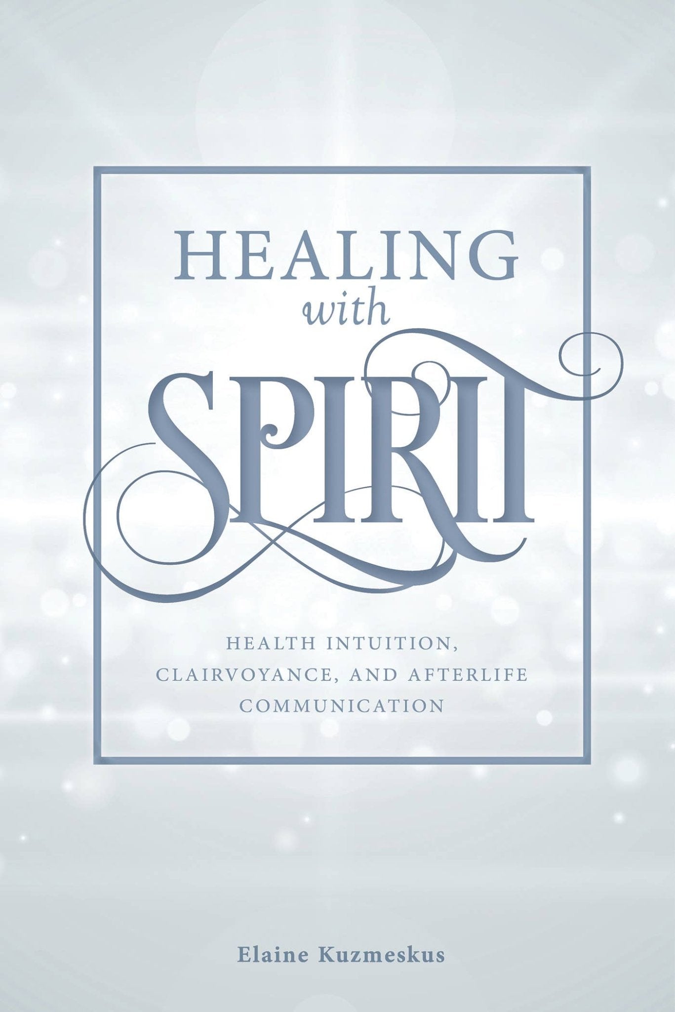 Healing with Spirit Book - Spiral Circle