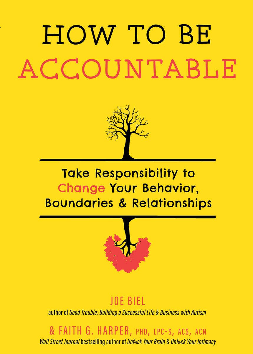 How to Be Accountable | Take Responsibility to Change Your Behavior, Boundaries, and Relationships - Spiral Circle