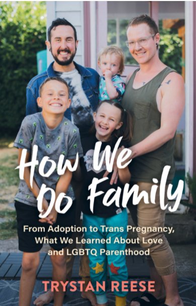 How We Do Family: From Adoption to Trans Pregnancy - Spiral Circle