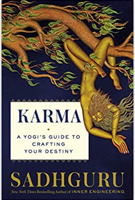 Karma | A Yogi's Guide to Crafting Your Destiny - Spiral Circle