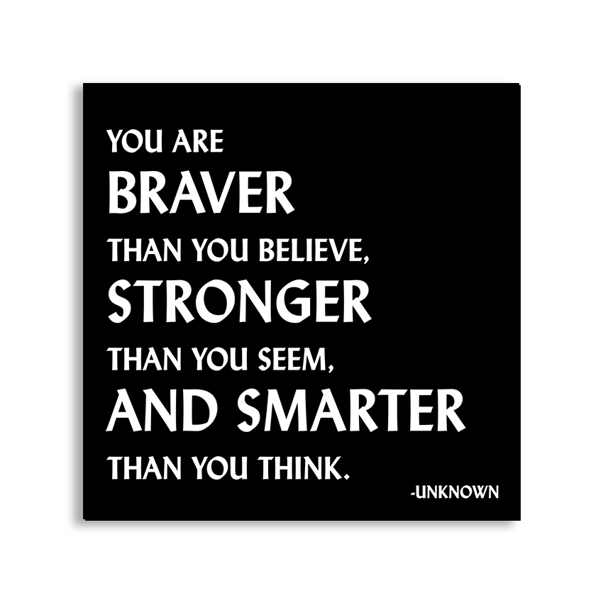 Magnets | You Are Braver, Stronger, Smarter (Unknown) - Spiral Circle