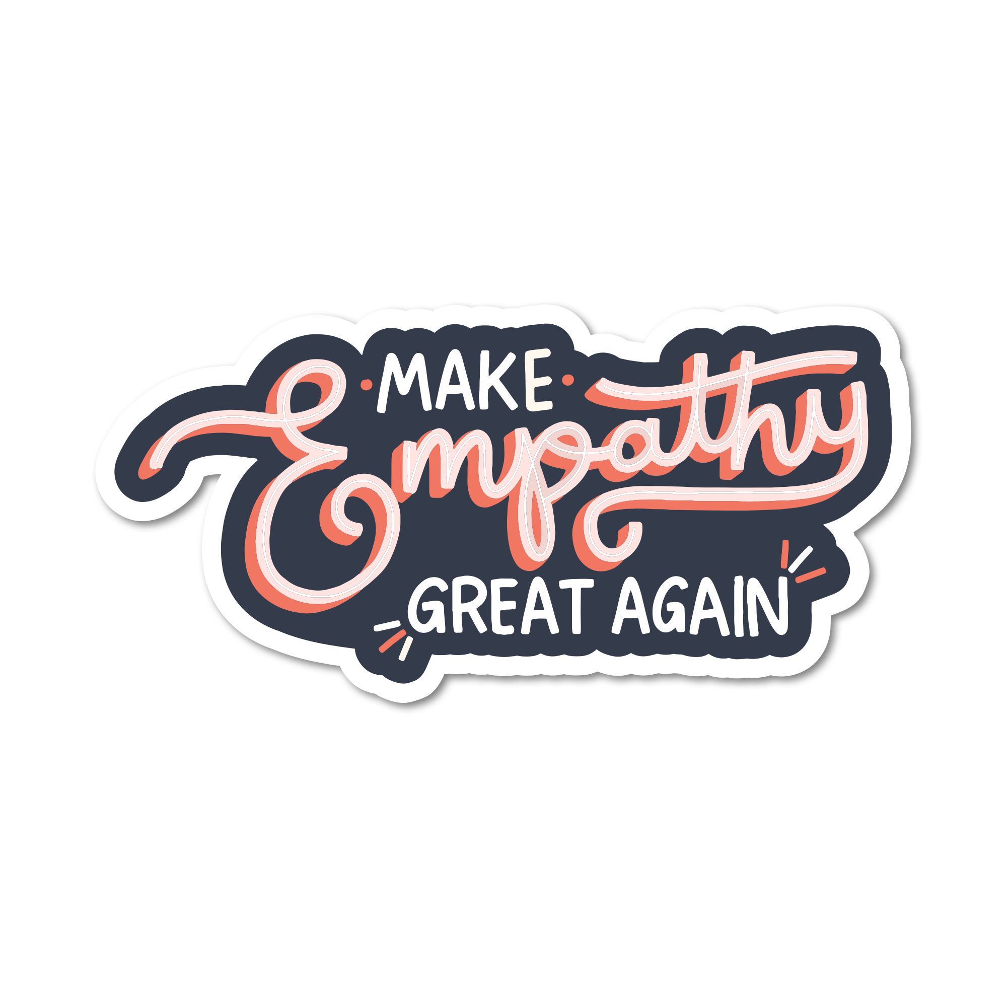 Make Empathy Great Again | Sticker - Spiral Circle