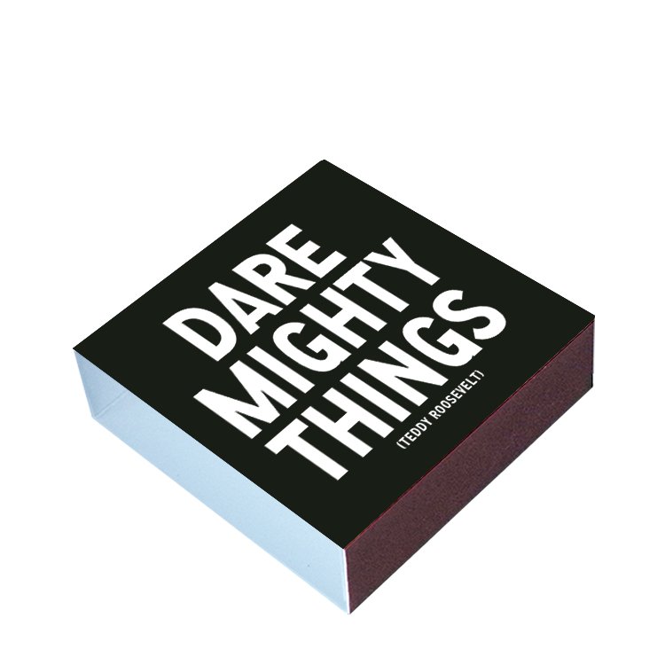 Matchbox | Dare Mighty Things (Teddy Roosevelt) - Spiral Circle