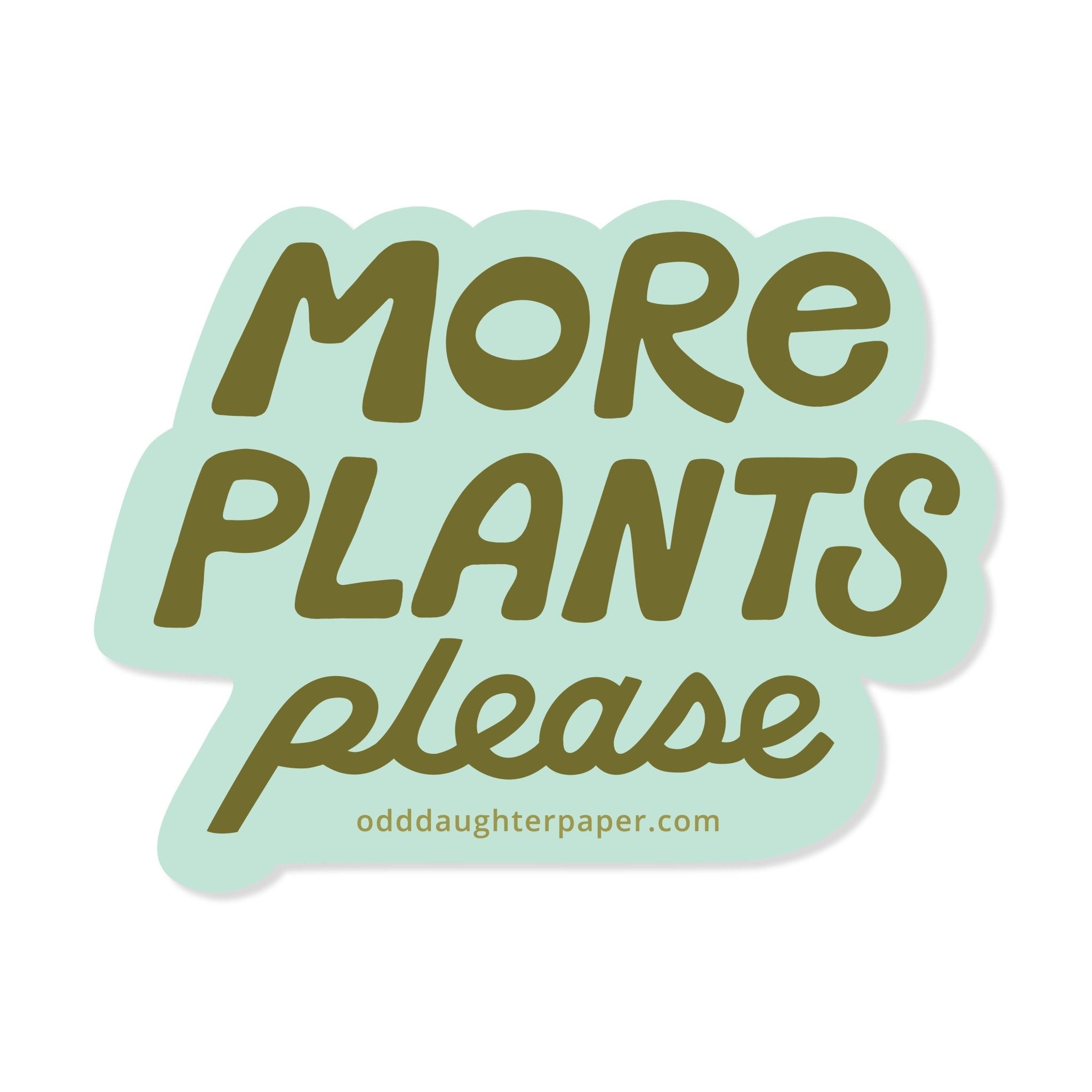 More Plants Please - Vinyl Sticker - Spiral Circle