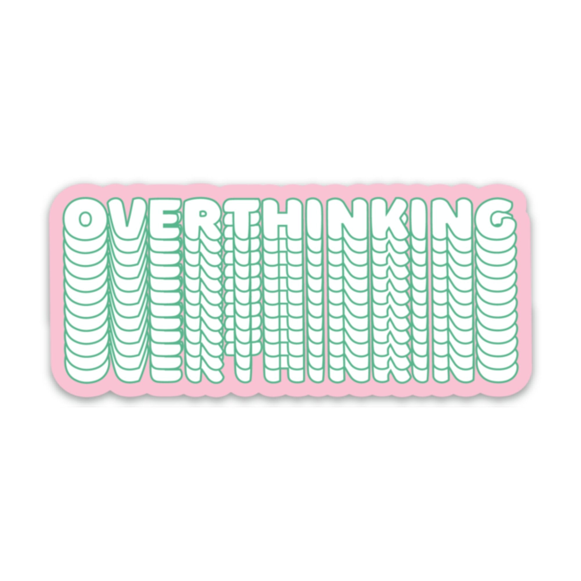 Overthinking Sticker - Spiral Circle