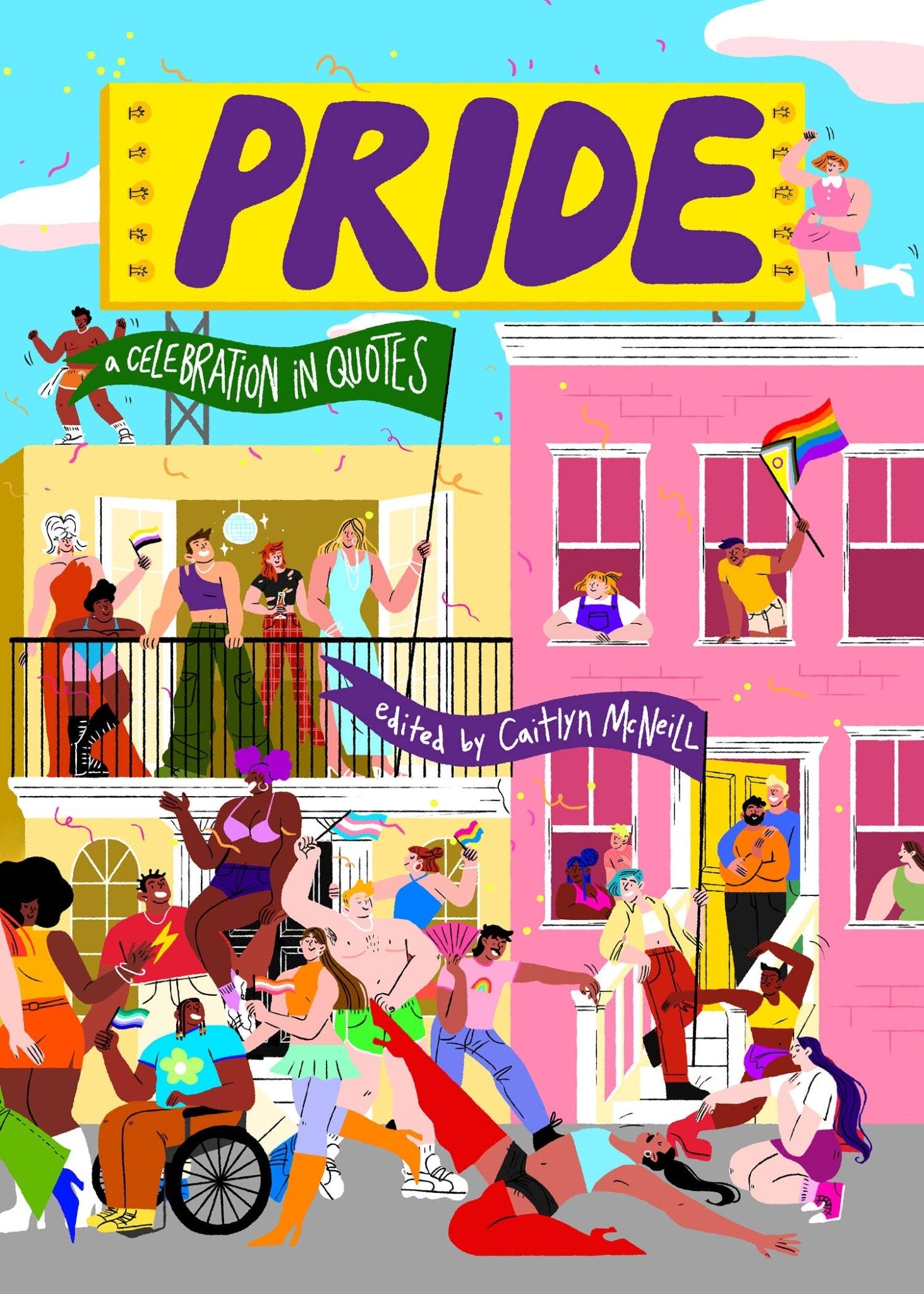 Pride: A Celebration in Quotes - Spiral Circle