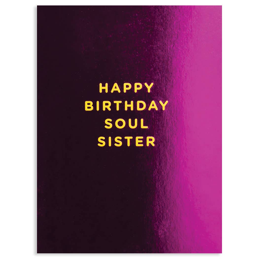 SOUL SISTER| BIRTHDAY CARD - Spiral Circle