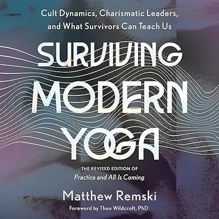 Surviving Modern Yoga - Spiral Circle