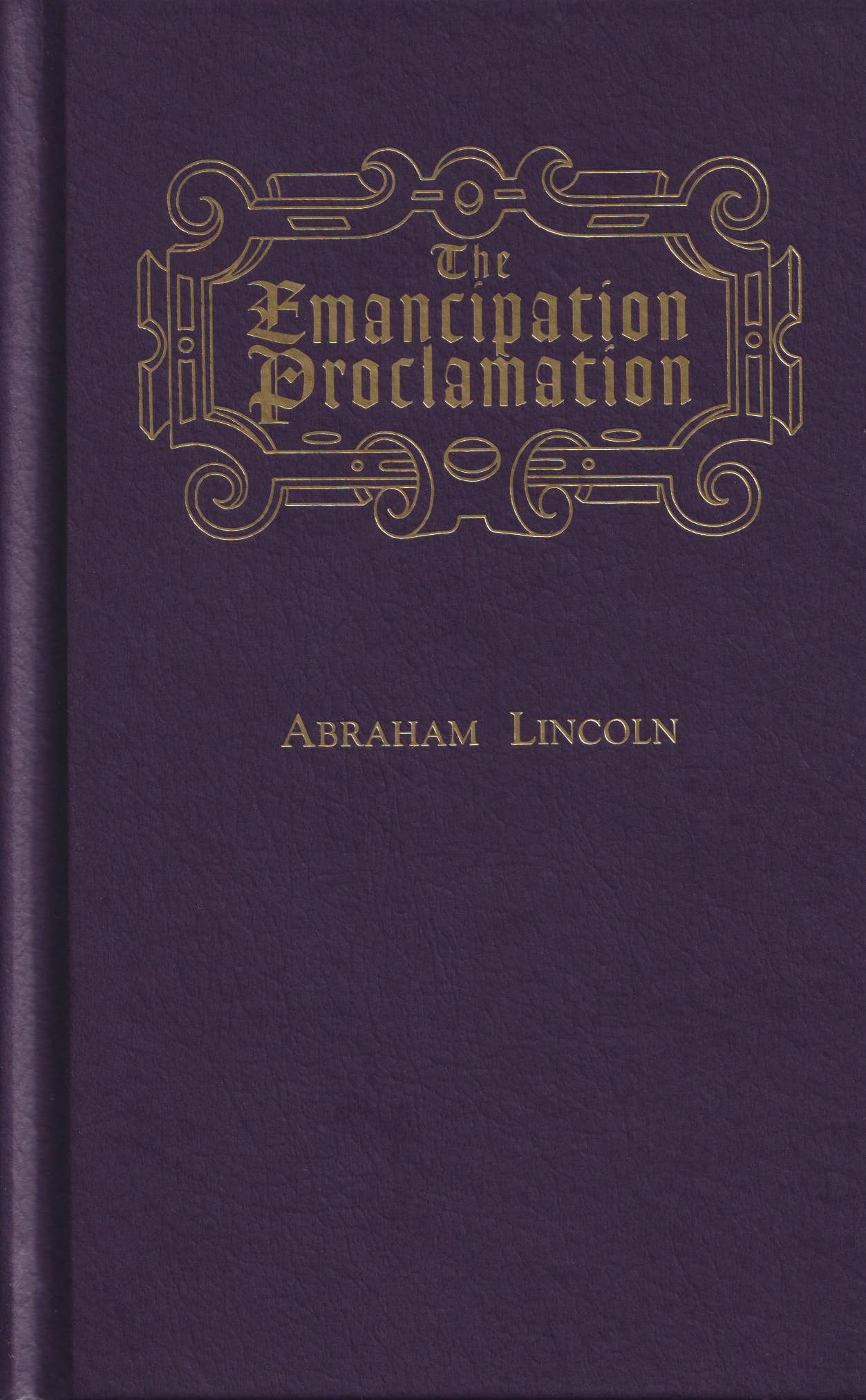 The Emancipation Proclamation - Spiral Circle