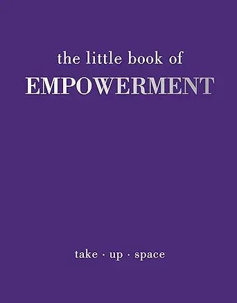 The Little Book of Empowerment - Spiral Circle