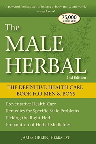 The Male Herbal: The Definitive Health Care Book for Men and Boys - Spiral Circle