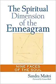 The Spiritual Dimension of the Enneagram - Spiral Circle