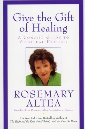 Give the Gift of Healing | A Concise Guide To Spiritual Healing - Spiral Circle