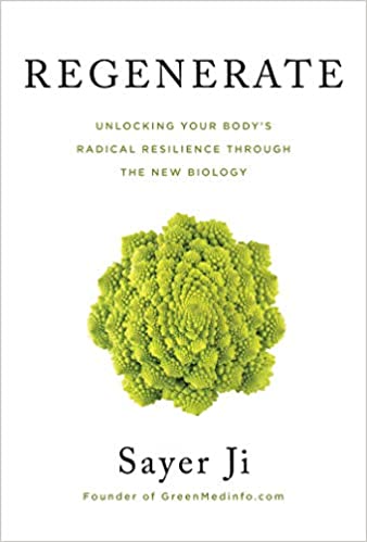 Regenerate | Unlocking Your Body's Radical Resilience through the New Biology (1st Edition) - Spiral Circle