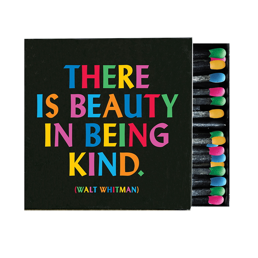 There is Beauty In Being Kind (Walt Whitman) | Matchbox - Spiral Circle