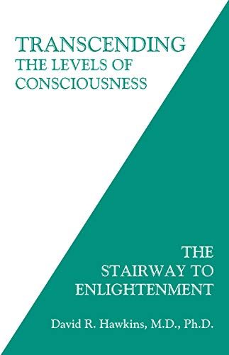 Transcending the Levels of Consciousness | The Stairway to Enlightenment - Spiral Circle